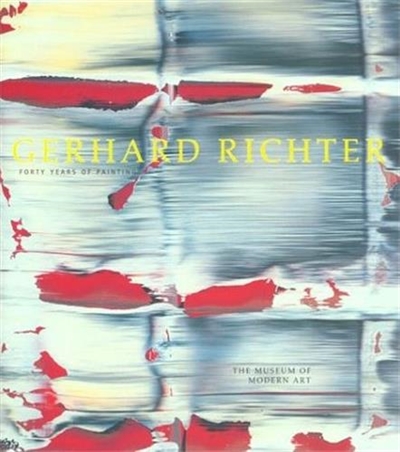 Gerhard Richter Forty Years of Painting