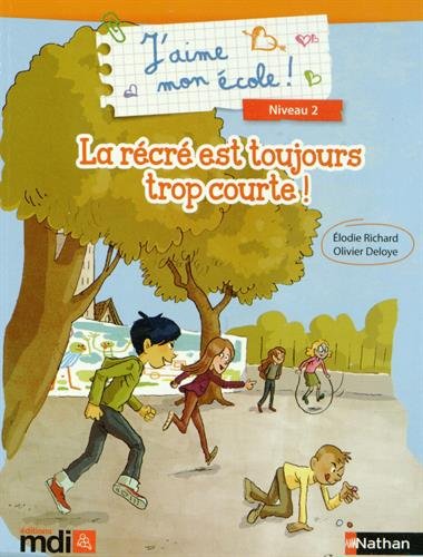 La récré est toujours trop courte !