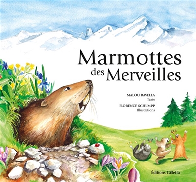 Marmottes des merveilles