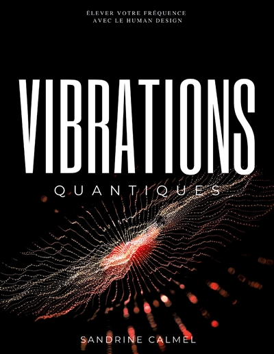 Vibrations quantiques :...