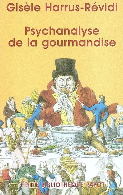 Psychanalyse de la gourmandise