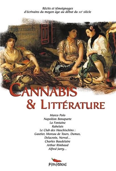 Le cannabis dans la littérature du Moyen Âge au XIXe siècle