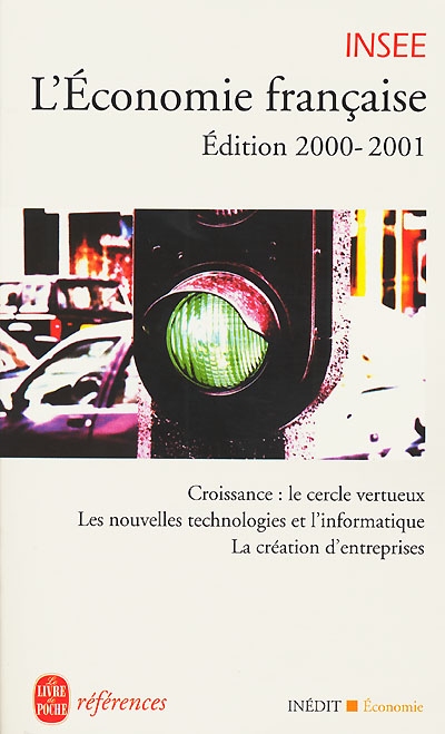 L'économie française, édition 2000-2001 : rapport sur les comptes de la Nation de 1999