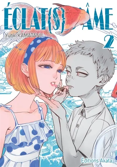 Eclat(s) d'âme. Vol. 2