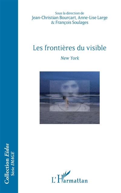 Les frontières du visible : New York
