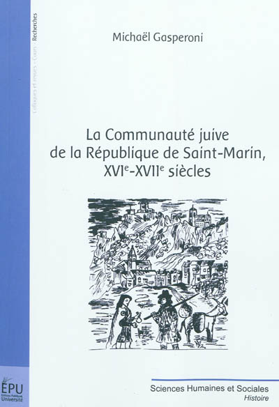 La communauté juive de la République de Saint-Marin, XVIe-XVIIe siècles