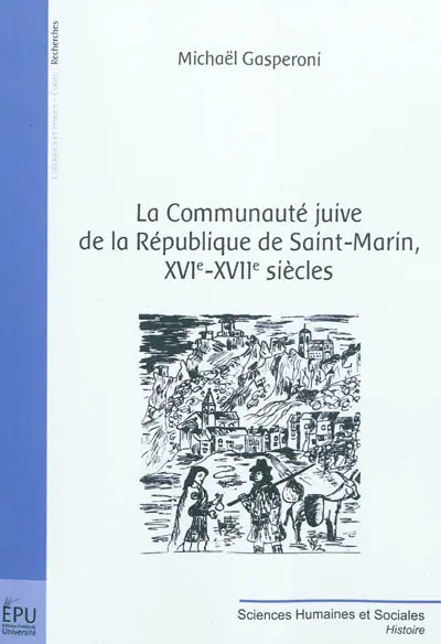 La communauté juive de la République de Saint-Marin, XVIe-XVIIe siècles