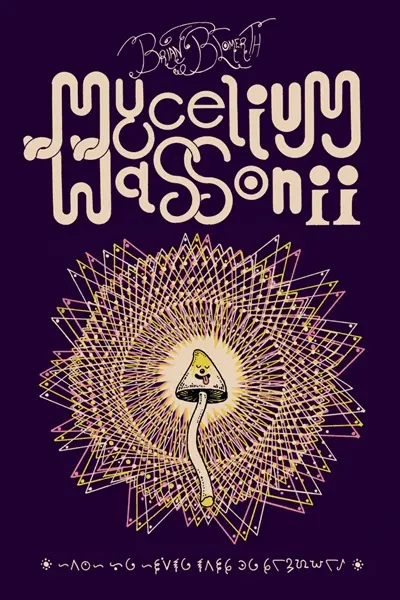 Mycelium Wassonii