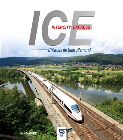 ICE, Intercity Express : l'histoire du train allemand