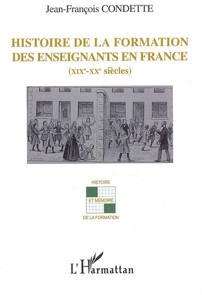 Histoire de la formation des enseignants en France : XIXe-XXe siècles