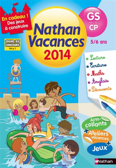 Nathan vacances 2014, de la GS vers le CP, 5-6 ans