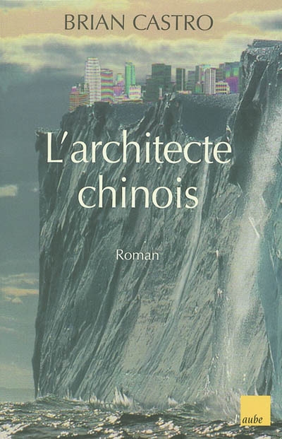 L'architecte chinois