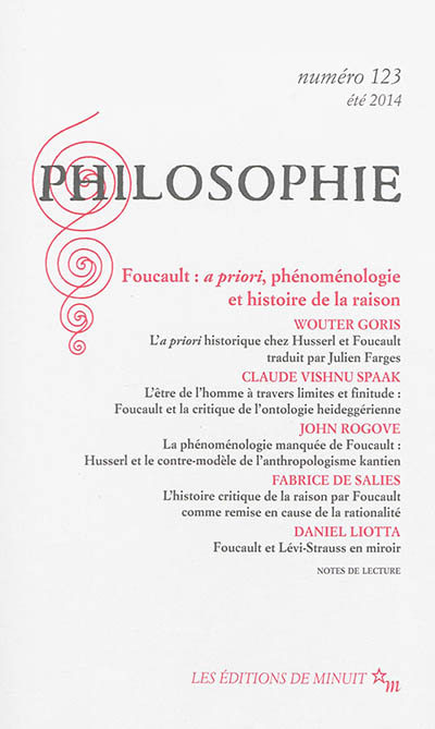 philosophie, n° 123. foucault, a priori, phénoménologie et histoire de la raison