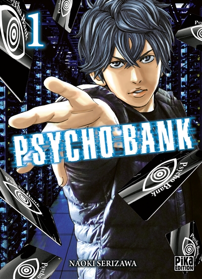 Psycho bank. Vol. 1