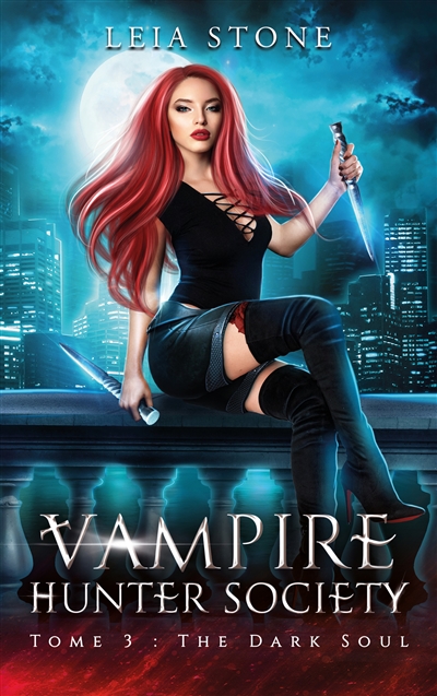 vampire hunter society. vol. 3. the dark soul