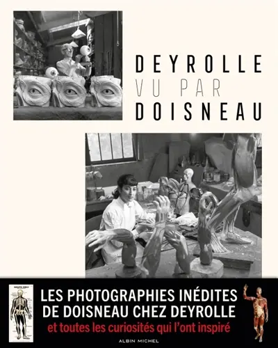 Deyrolle vu par Doisneau : les photographies inédites de Doisneau chez Deyrolle et toutes les curiosités qui l'ont inspiré