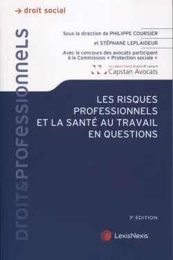 Les risques professionnels et la santé au travail en questions