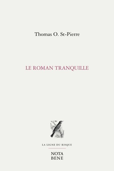 Le Roman tranquille