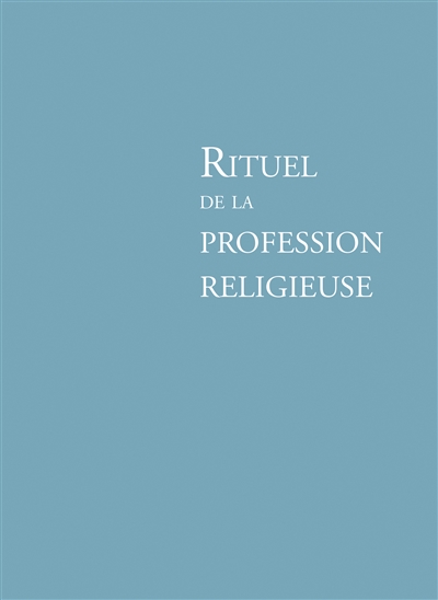 rituel de la profession religieuse