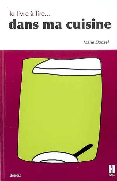 Le livre à lire... dans ma cuisine