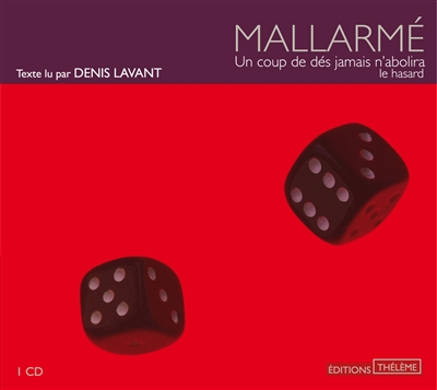 Un coup de dés, jamais n'abolira le hasard