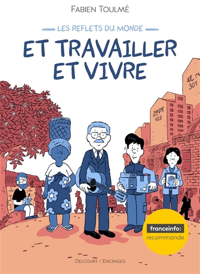 Les reflets du monde. Vol....
