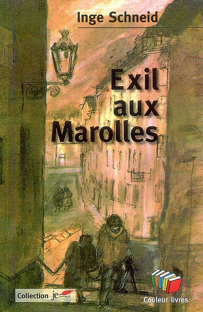Exil aux Marolles