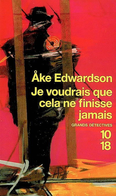 Je voudrais que cela ne finisse jamais