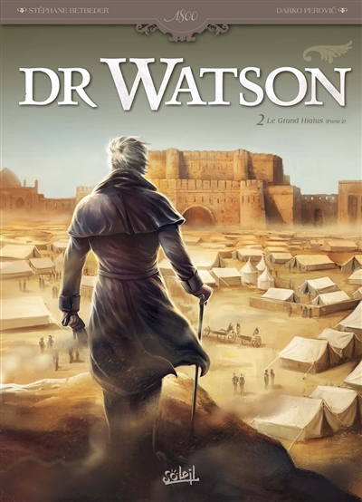 Dr Watson. Vol. 2. Le grand...