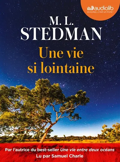 Une vie si lointaine