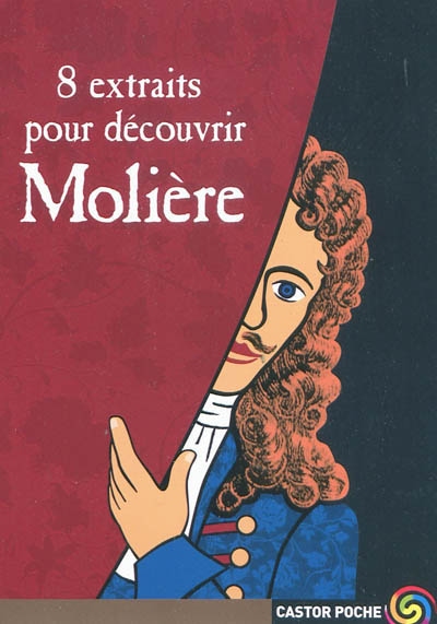 8 extraits pour découvrir Molière