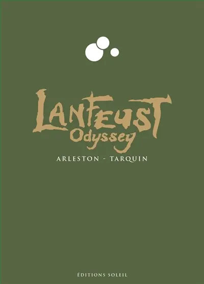 Lanfeust odyssey : édition intégrale