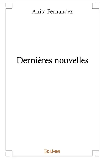 Dernières nouvelles