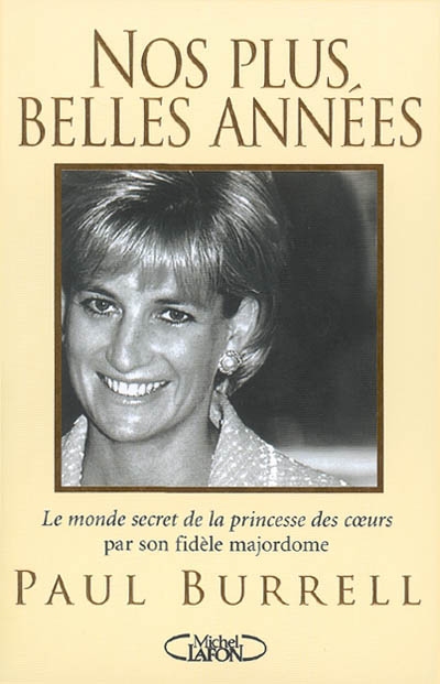 Nos plus belles années : souvenirs de Diana