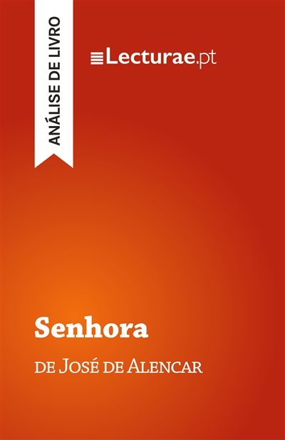 Senhora — José de Alencar...
