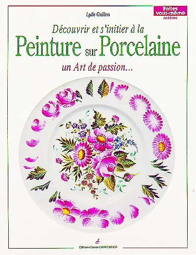 Découvrir et s'initier à la peinture sur porcelaine