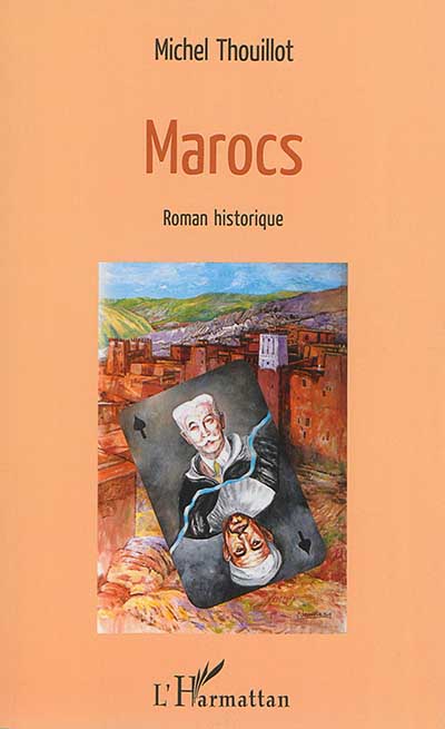 Marocs : roman historique