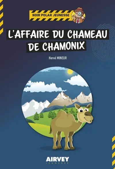 L'affaire du chameau de Chamonix