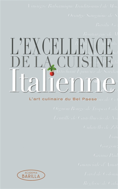 L'excellence de la cuisine italienne : l'art culinaire du Bel Paese