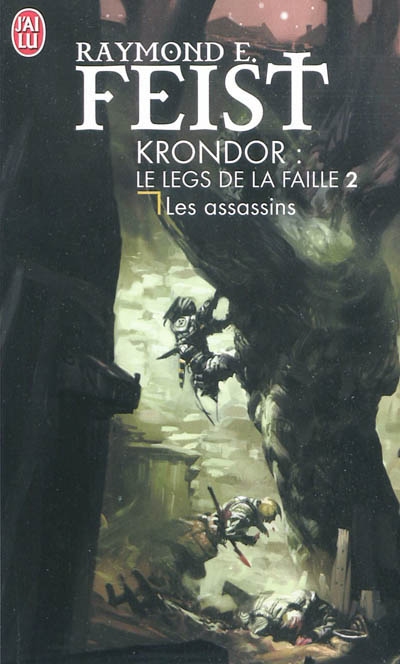 Krondor : le legs de la faille. Vol. 2. Les assassins