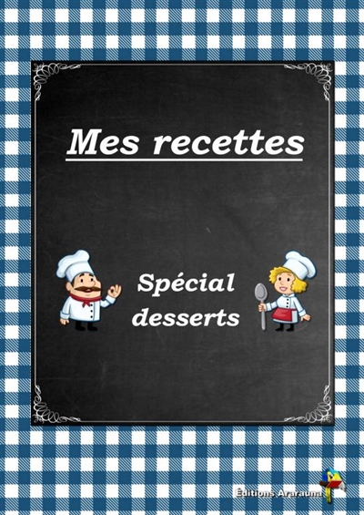 Mes recettes : Special...