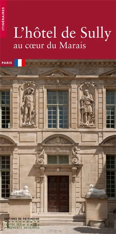 L'hôtel de Sully, au coeur du Marais