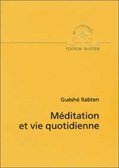 Méditation et vie quotidienne