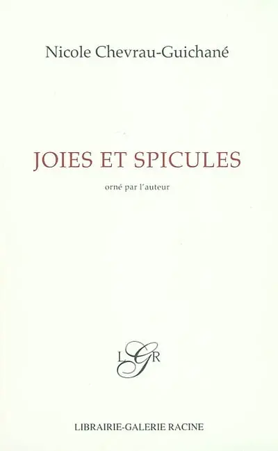 Joies et spicules