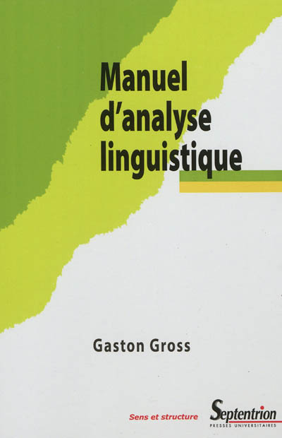 Manuel d'analyse linguistique : approche sémantico-syntaxique du lexique