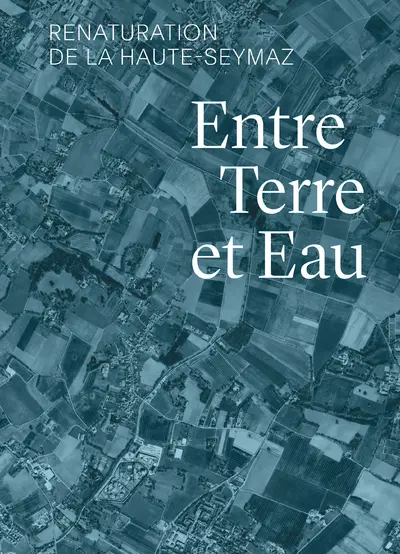 Entre terre et eau : renaturation de la Haute-Seymaz