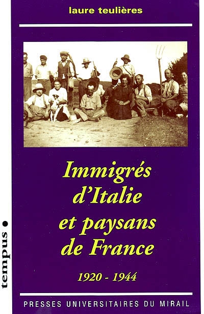 Immigrés d'Italie et paysans de France : 1920-1940