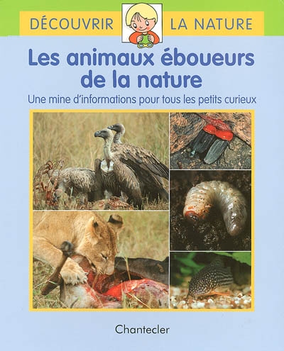 Les animaux éboueurs de la nature