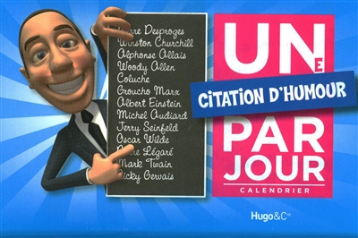 Une citation d'humour par jour 2011 : calendrier