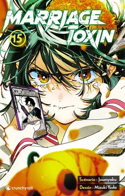 Marriage toxin. Vol. 15